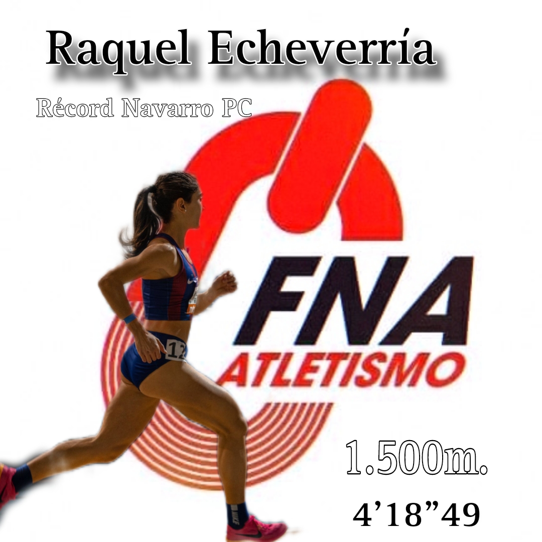Nuevo R&eacute;cord Navarro Absoluto de Raquel Echeverr&iacute;a